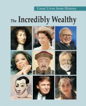 book The Incredibly Wealthy (3 Volume Set)