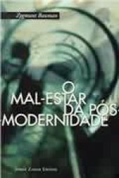 book MAL-ESTAR DA POS-MODERNIDADE, O