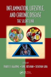 book Inflammation, Lifestyle and Chronic Diseases: The Silent Link (Oxidative Stress and Disease)