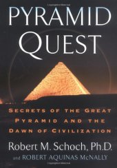 book Pyramid quest: secrets of the Great Pyramid and the dawn of civilization