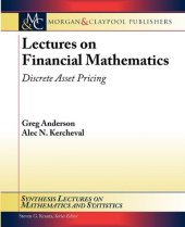 book Lectures on Financial Mathematics: Discrete Asset Pricing