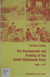 book The development and training of the South Vietnamese Army, 1950-1972