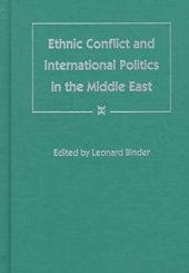 book Ethnic conflict and international politics in the Middle East