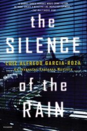 book The Silence of the Rain: An Inspector Espinosa Mystery