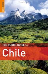 book The Rough Guide to Chile (Rough Guide Travel Guides)
