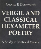 book Vergil and classical hexameter poetry: a study in metrical variety