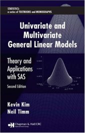 book Univariate and Multivariate General Linear Models: Theory and Applications with SAS, Second Edition