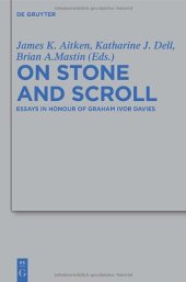 book On Stone and Scroll: Essays in Honour of Graham Ivor Davies (Beihefte zur Zeitschrift fur die Alttestamentliche Wissenschaft)