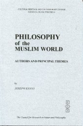 book Philosophy of the Muslim World: Authors and Principal Themes (Cultural Heritage and Contemporary Change: Islam)