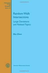 book Random Walk Intersections: Large Deviations and Related Topics