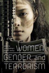 book Women, Gender, and Terrorism (Studies in Security and International Affairs)