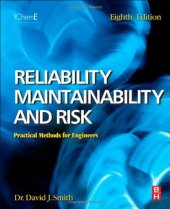 book Reliability, Maintainability and Risk 8th Edition: Practical Methods for Engineers including Reliability Centred Maintenance and Safety-Related Systems