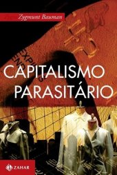 book CAPITALISMO PARASITARIO: E OUTROS TEMAS CONTEMPORANEOS