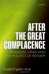 book After the Great Complacence: Financial Crisis and the Politics of Reform