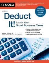 book Deduct It!: Lower Your Small Business Taxes, 8th Edition