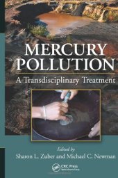 book Mercury Pollution: A Transdisciplinary Treatment