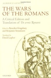 book The Wars of the Romans: A Critical Edition and Translation of De Armis Romanis