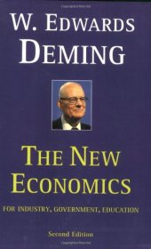 book The new economics: for industry, government, education (2nd edition)