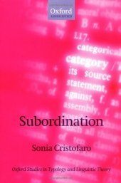 book Subordination (Oxford Studies in Typology and Linguistic Theory)