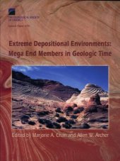 book Extreme Depositional Environments: Mega End Members in Geologic Time (GSA Special Paper 370)