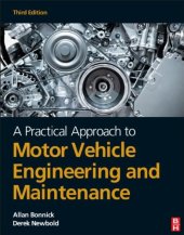 book A Practical Approach to Motor Vehicle Engineering and Maintenance, Third Edition