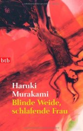 book Blinde Weide, schlafende Frau (Erzählungen)