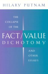 book The Collapse of the Fact Value Dichotomy and Other Essays