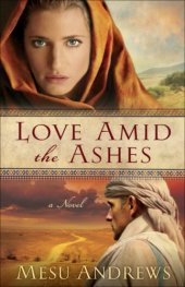 book Love Amid the Ashes
