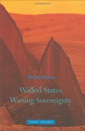 book Walled States, Waning Sovereignty