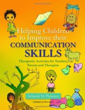 book Helping Children to Improve Their Communication Skills: Therapeutic Activities for Teachers, Parents and Therapists