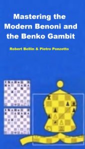 book Mastering the modern Benoni and the Benko Gambit