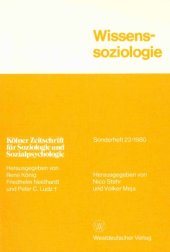 book Wissenssoziologie (Kölner Zeitschrift für Soziologie und Sozialpsychologie, Sonderheft, 22 1980)