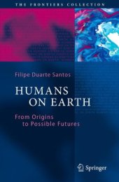 book Humans on Earth: From Origins to Possible Futures