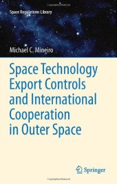 book Space Technology Export Controls and International Cooperation in Outer Space