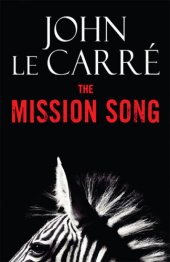 book The Mission Song