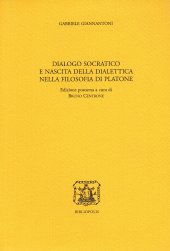 book Dialogo socratico e nascita della dialettica nella filosofia di Platone