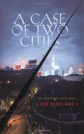 book A Case of Two Cities: An Inspector Chen Novel (Inspector Chen Novels)