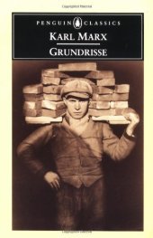 book Grundrisse: Foundations of the Critique of Political Economy