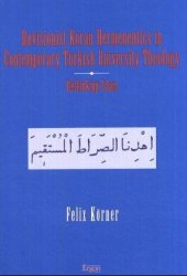 book Revisionist Koran Hermeneutics in Contemporary Turkish University Theology: Rethinking Islam