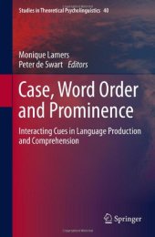 book Case, Word Order and Prominence: Interacting Cues in Language Production and Comprehension