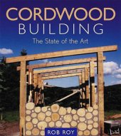 book Cordwood building: the state of the art