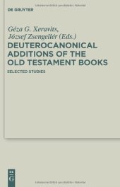 book Deuterocanonical additions of the Old Testament books: selected studies