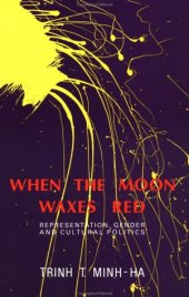 book When the Moon Waxes Red: Representation, Gender and Cultural Politics