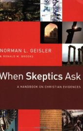 book When Skeptics Ask: A Handbook on Christian Evidences