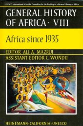 book General History of Africa, Volume 8: Africa since 1935