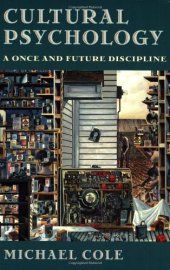 book Cultural psychology: a once and future discipline