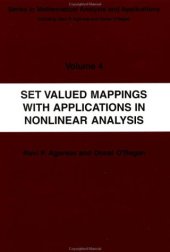 book Set Valued Mappings With Applications in Nonlinear Analysis (Series in Mathematical Analysis and Applications ; V. 4)