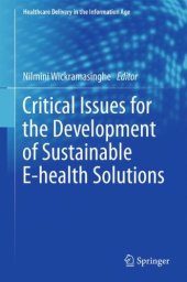 book Critical Issues for the Development of Sustainable E-health Solutions