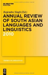 book Annual Review of South Asian Languages and Linguistics 2010 (Trends in Linguistics Studies and Monographs)