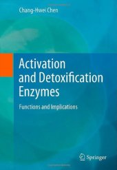 book Activation and Detoxification Enzymes: Functions and Implications